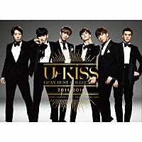 Ｕ－ＫＩＳＳ「 Ｕ－ＫＩＳＳ　ＪＡＰＡＮ　ＢＥＳＴ　ＣＯＬＬＥＣＴＩＯＮ　２０１１－２０１６」