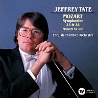 ジェフリー・テイト「 モーツァルト：交響曲　第３３番　第３４番　他」