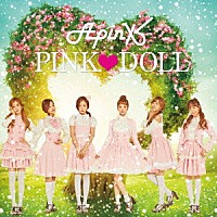 Ａｐｉｎｋ「 ＰＩＮＫ□ＤＯＬＬ」