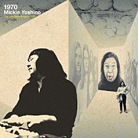 ミッキー吉野「 １９７０」