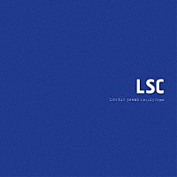 ラブリーサマーちゃん「 ＬＳＣ」