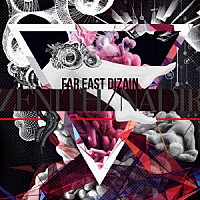 ＦＡＲ　ＥＡＳＴ　ＤＩＺＡＩＮ「 ＺＥＮＩＴＨ／ＮＡＤＩＲ」