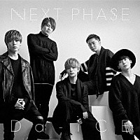 Ｄａ－ｉＣＥ「 ＮＥＸＴ　ＰＨＡＳＥ」