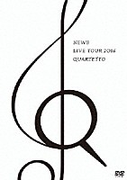 ＮＥＷＳ「 ＮＥＷＳ　ＬＩＶＥ　ＴＯＵＲ　２０１６　ＱＵＡＲＴＥＴＴＯ」