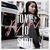 ＲＩＲＩ「 Ｉ　ｌｏｖｅ　ｔｏ　ｓｉｎｇ」