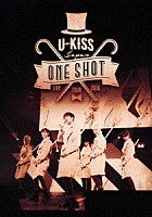 ＵＫＩＳＳ「 Ｕ－ＫＩＳＳ　ＪＡＰＡＮ　“Ｏｎｅ　Ｓｈｏｔ”　ＬＩＶＥ　ＴＯＵＲ　２０１６」