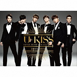 Ｕ－ＫＩＳＳ「Ｕ－ＫＩＳＳ　ＪＡＰＡＮ　ＢＥＳＴ　ＣＯＬＬＥＣＴＩＯＮ　２０１１－２０１６」