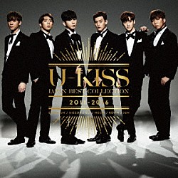 Ｕ－ＫＩＳＳ「Ｕ－ＫＩＳＳ　ＪＡＰＡＮ　ＢＥＳＴ　ＣＯＬＬＥＣＴＩＯＮ　２０１１－２０１６」