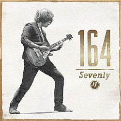 １６４「Ｓｅｖｅｎｌｙ」