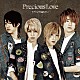ブレイク☆スルー「Ｐｒｅｃｉｏｕｓ　Ｌｏｖｅ」