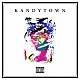 ＫＡＮＤＹＴＯＷＮ「ＫＡＮＤＹＴＯＷＮ」