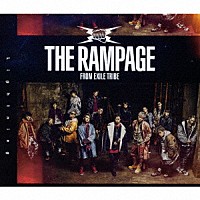 ＴＨＥ　ＲＡＭＰＡＧＥ　ｆｒｏｍ　ＥＸＩＬＥ　ＴＲＩＢＥ「 Ｌｉｇｈｔｎｉｎｇ」