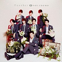 ＳＯＬＩＤＥＭＯ「 Ｆｕｒｔｈｅｒ」