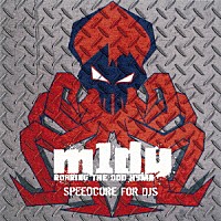 ｍ１ｄｙ「 ＳＰＥＥＤＣＯＲＥ　ＦＯＲ　ＤＪＳ」