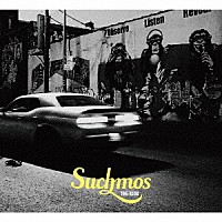 Ｓｕｃｈｍｏｓ「 ＴＨＥ　ＫＩＤＳ」