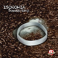 沢田研二「 ＩＳＯＮＯＭＩＡ」