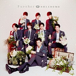 ＳＯＬＩＤＥＭＯ「Ｆｕｒｔｈｅｒ」