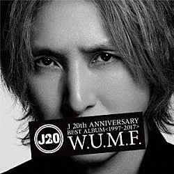 Ｊ「Ｊ　２０ｔｈ　Ａｎｎｉｖｅｒｓａｒｙ　ＢＥＳＴ　ＡＬＢＵＭ＜１９９７－２０１７＞　Ｗ．Ｕ．Ｍ．Ｆ．」