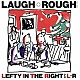 Ｌ⇔Ｒ「ＬＡＵＧＨ　＋　ＲＯＵＧＨ」