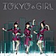 Ｐｅｒｆｕｍｅ「ＴＯＫＹＯ　ＧＩＲＬ」