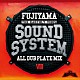 ＦＵＪＩＹＡＭＡ「ＳＯＵＮＤ　ＳＹＳＴＥＭ　ＡＬＬ　ＤＵＢ　ＰＬＡＴＥ　ＭＩＸ　Ⅷ」