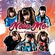 大阪☆春夏秋冬「Ｎｅｗ　Ｍｅ」