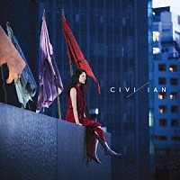 ＣＩＶＩＬＩＡＮ「 生者ノ行進」