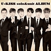 Ｕ－ＫＩＳＳ「 Ｕ－ＫＩＳＳ　ｓｏｌｏ＆ｕｎｉｔ　ＡＬＢＵＭ」