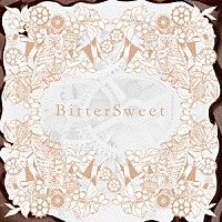 ｖｉｓｔｌｉｐ「 ＢｉｔｔｅｒＳｗｅｅｔ」