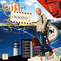 ＮＡＯＴＯ「 Ｇｉｆｔ」