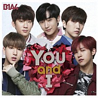 Ｂ１Ａ４「 Ｙｏｕ　ａｎｄ　Ｉ」