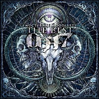 ＮＯＣＴＵＲＮＡＬ　ＢＬＯＯＤＬＵＳＴ「 ＴＨＥ　ＢＥＳＴ　’０９－’１７」