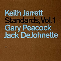 キース・ジャレット・トリオ「 スタンダーズ　Ｖｏｌ．　１」