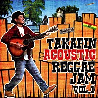 ＴＡＫＡＦＩＮ「 ＴＡＫＡＦＩＮ　ＡＣＯＵＳＴＩＣ　ＲＥＧＧＡＥＪＡＭ　ＶＯＬ．１」