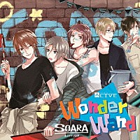 ＳＯＡＲＡ「 ＡＬＩＶＥ　ＳＯＡＲＡ　ユニットソング「Ｗｏｎｄｅｒ　Ｗａｎｄ」」