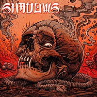 ＳＨＡＤＯＷＳ「 ｉｌｌｕｍｉｎａｔｅ」