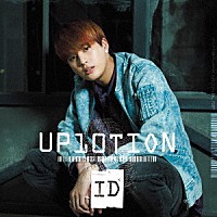 ＵＰ１０ＴＩＯＮ「 ＩＤ」