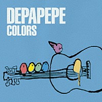 ＤＥＰＡＰＥＰＥ「 ＣＯＬＯＲＳ」