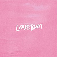 ＢＡＳＩ「 ＬＯＶＥＢＵＭ」