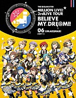 （Ｖ．Ａ．）「 ＴＨＥ　ＩＤＯＬＭ＠ＳＴＥＲ　ＭＩＬＬＩＯＮ　ＬＩＶＥ！　３ｒｄＬＩＶＥ　ＴＯＵＲ　ＢＥＬＩＥＶＥ　ＭＹ　ＤＲＥ＠Ｍ！！　ＬＩＶＥ　Ｂｌｕ－ｒａｙ　０６＠ＭＡＫＵＨＡＲＩ【ＤＡＹ１】」