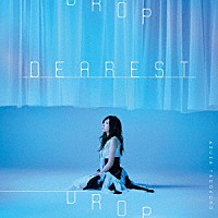 田所あずさ「 ＤＥＡＲＥＳＴ　ＤＲＯＰ」