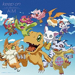 ＡｉＭ「ｋｅｅｐ　ｏｎ～ｔｒｉ．Ｖｅｒｓｉｏｎ～」