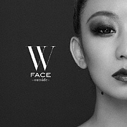 Ｋｏｄａ　Ｋｕｍｉ「Ｗ　ＦＡＣＥ～ｏｕｔｓｉｄｅ～」