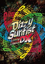 Ｄｉｚｚｙ　Ｓｕｎｆｉｓｔ「Ｄｉｚｚｙ　Ｂｅａｔｓ　ＤＸ」