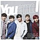 Ｂ１Ａ４「Ｙｏｕ　ａｎｄ　Ｉ」