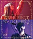 ＴＲＵＳＴＲＩＣＫ「ＰＥＲＦＥＣＴ　ＴＲＩＣＫ　－ＴＲＩＣＫ　ＴＯＵＲ　２０１６　＆　ＣＬＩＰＳ－」