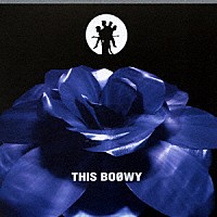 ＢＯＯＷＹ「 ＴＨＩＳ　ＢＯＯＷＹ」