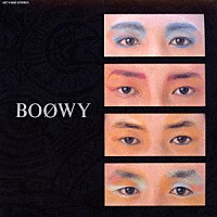 ＢＯＯＷＹ「 ＢＯＯＷＹ」