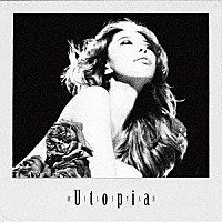 加藤ミリヤ「 Ｕｔｏｐｉａ」