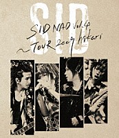 シド「 ＳＩＤＮＡＤ　Ｖｏｌ．４～ＴＯＵＲ　２００９　ｈｉｋａｒｉ」